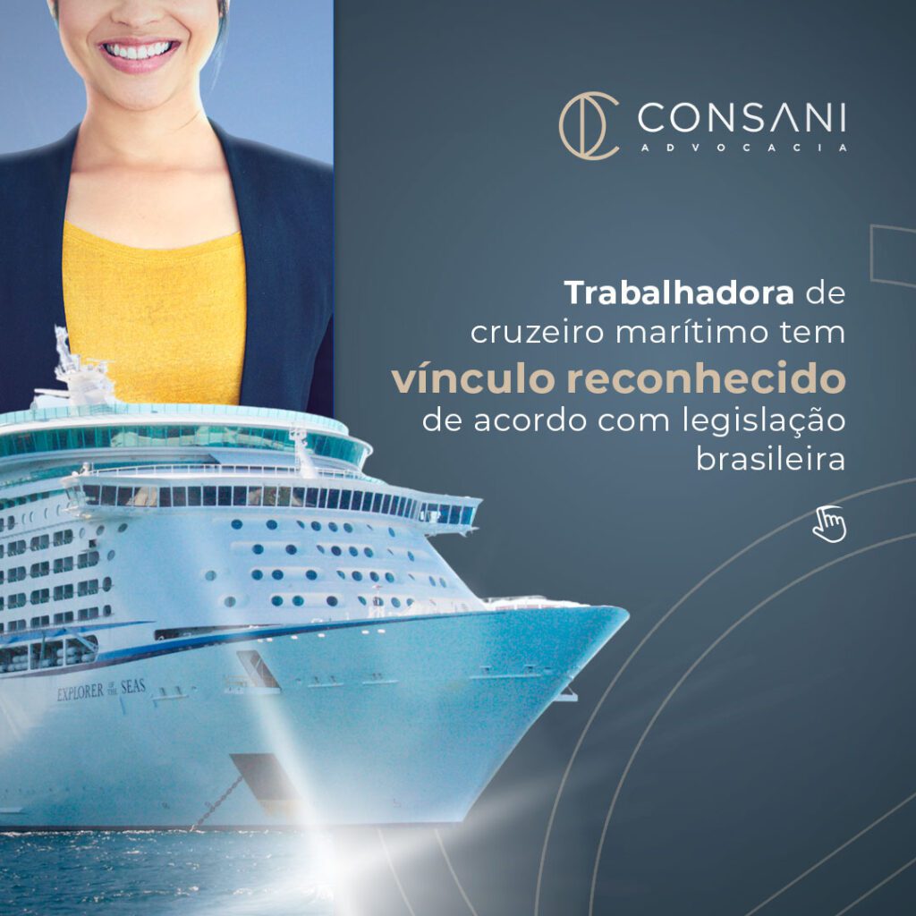 Trabalhadora de cruzeiro marítimo tem vínculo reconhecido de acordo com legislação brasileira