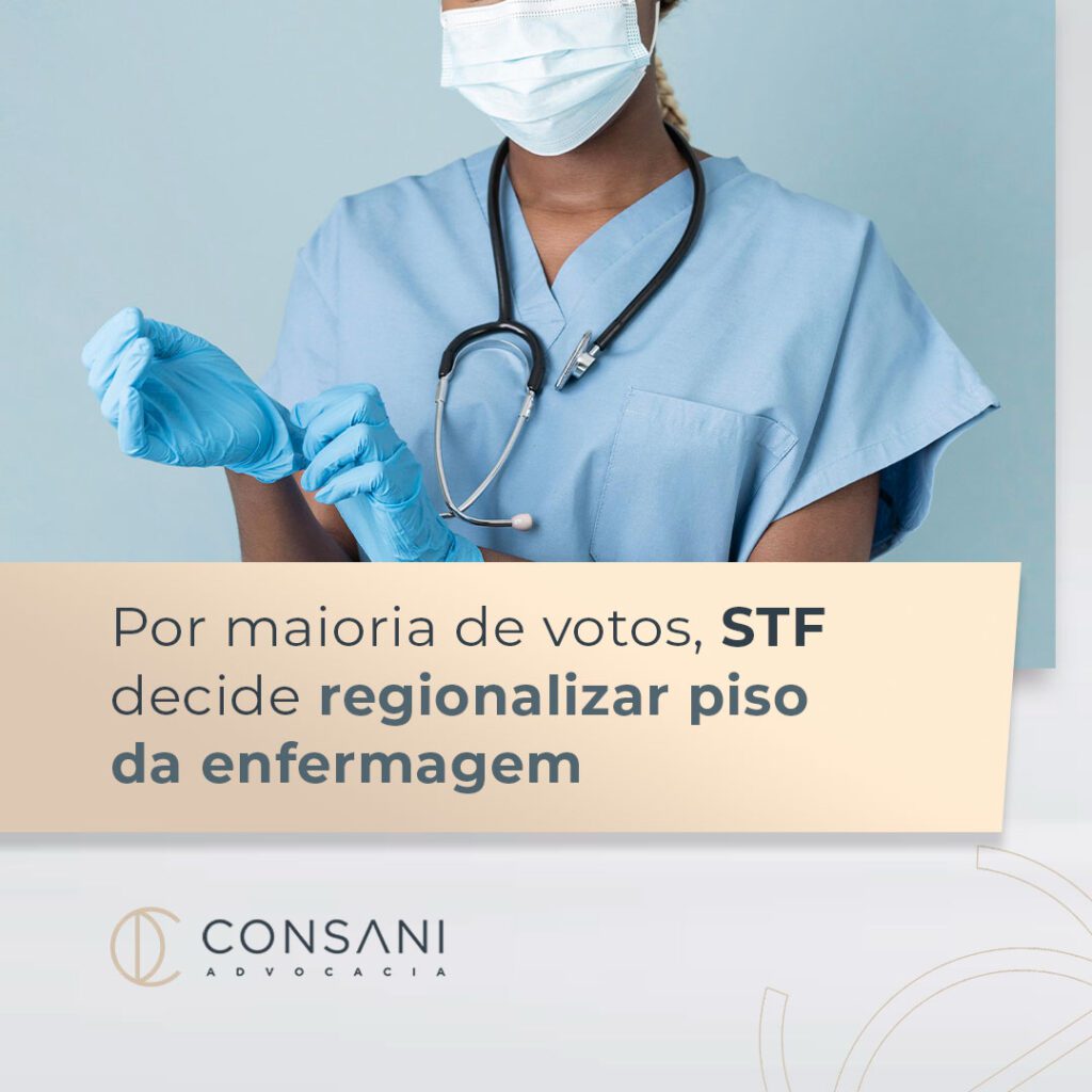 Por maioria de votos, STF decide regionalizar piso da enfermagem