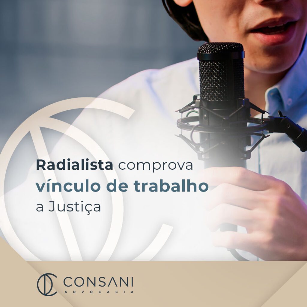 Radialista comprova vínculo de trabalho na Justiça