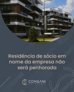 Residência de sócio em nome da empresa não será penhorada