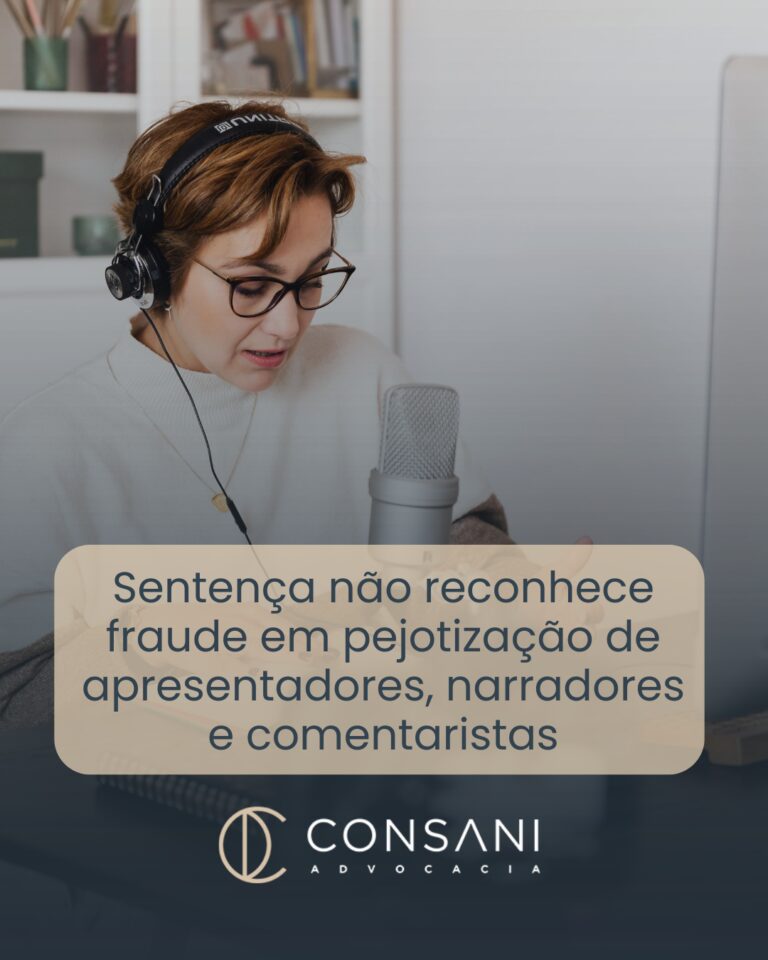 Sentença não reconhece fraude em pejotização de apresentadores, narradores e comentaristas